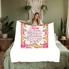 Mom You Will My Love In It – Coral Fleece Blanket